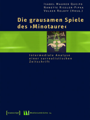 cover image of Die grausamen Spiele des »Minotaure«